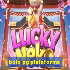 bolo pg plataforma